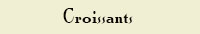 croissants