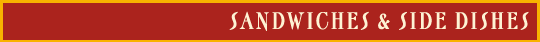 Sandwiches & Side Dishes